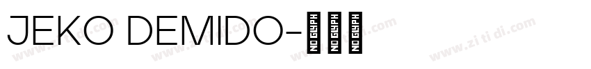 JEKO DEMIDO字体转换